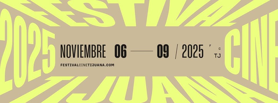 Festival del cine Tijuana 2025
