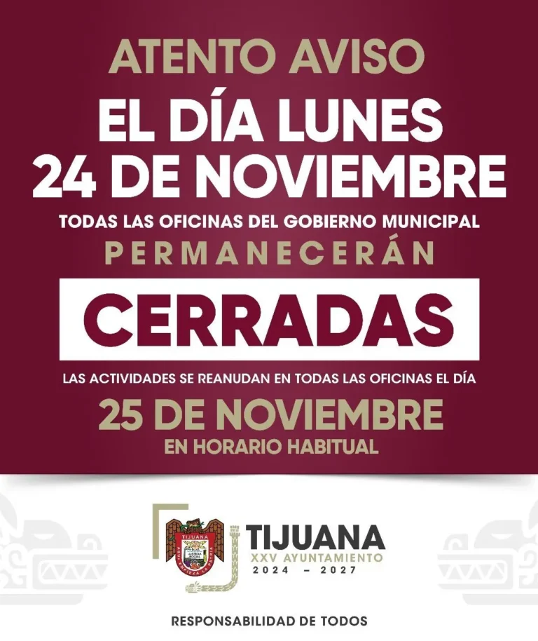 oficinas cerradas Tijuana 24 noviembre